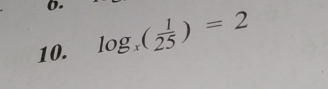 log _x( 1/25 )=2