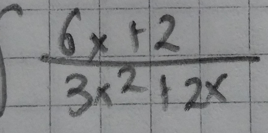 ∈t  (6x+2)/3x^2+2x 