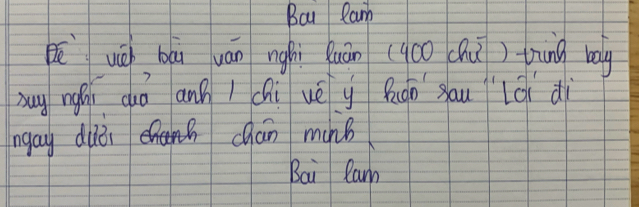 Bai Ram 
bē uich bái uán nghìi quán (qáo chú) tiàng bay 
xug nghi duò anà / chì ué y háo yau lèi di 
ngay dudi chan munb 
Bai Ram