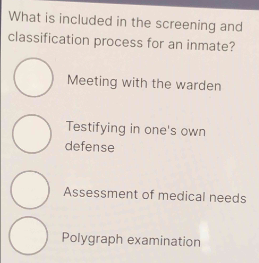 Solved: What is included in the screening and classification process ...