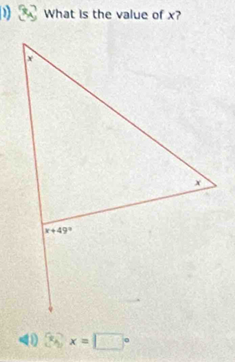 ) What is the value of x?
4) □°x=□°