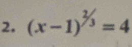 (x-1)^^2/_3=4