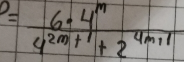 = 6· 4^m/4^(2m+1)+2^(4m+1) 