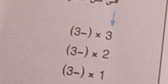 (3-)* 3
(3-)* 2
(3-)* 1