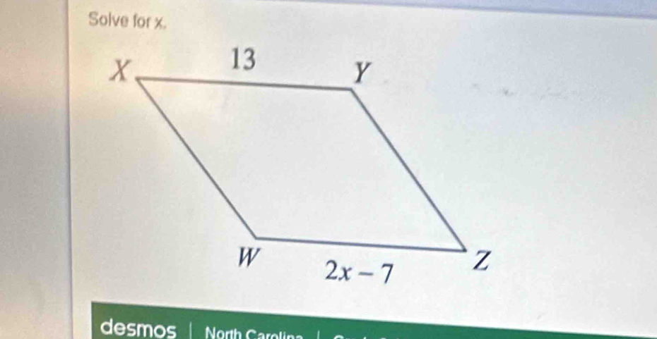 Solve for x.
desmos