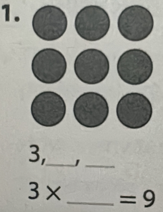 3,
3*
_ =9