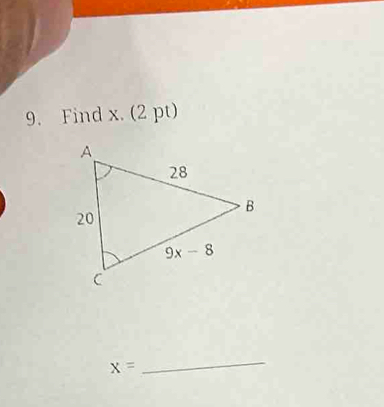 Find x. (2 pt)
X=
_