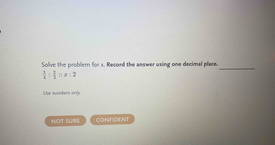 Solved: Solve the problem for x. Record the answer using one decimal ...