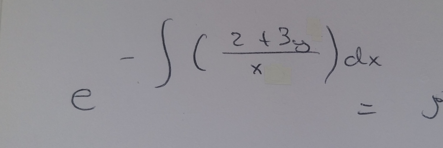 ) -∈t ( (2+3y)/x )dx
e
=5