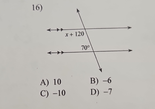 A) 10 B) -6
C) −10 D) -7