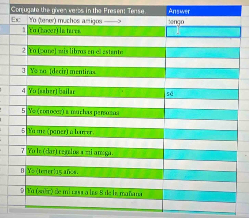 Conjugate the given verbs in the Present TenAn