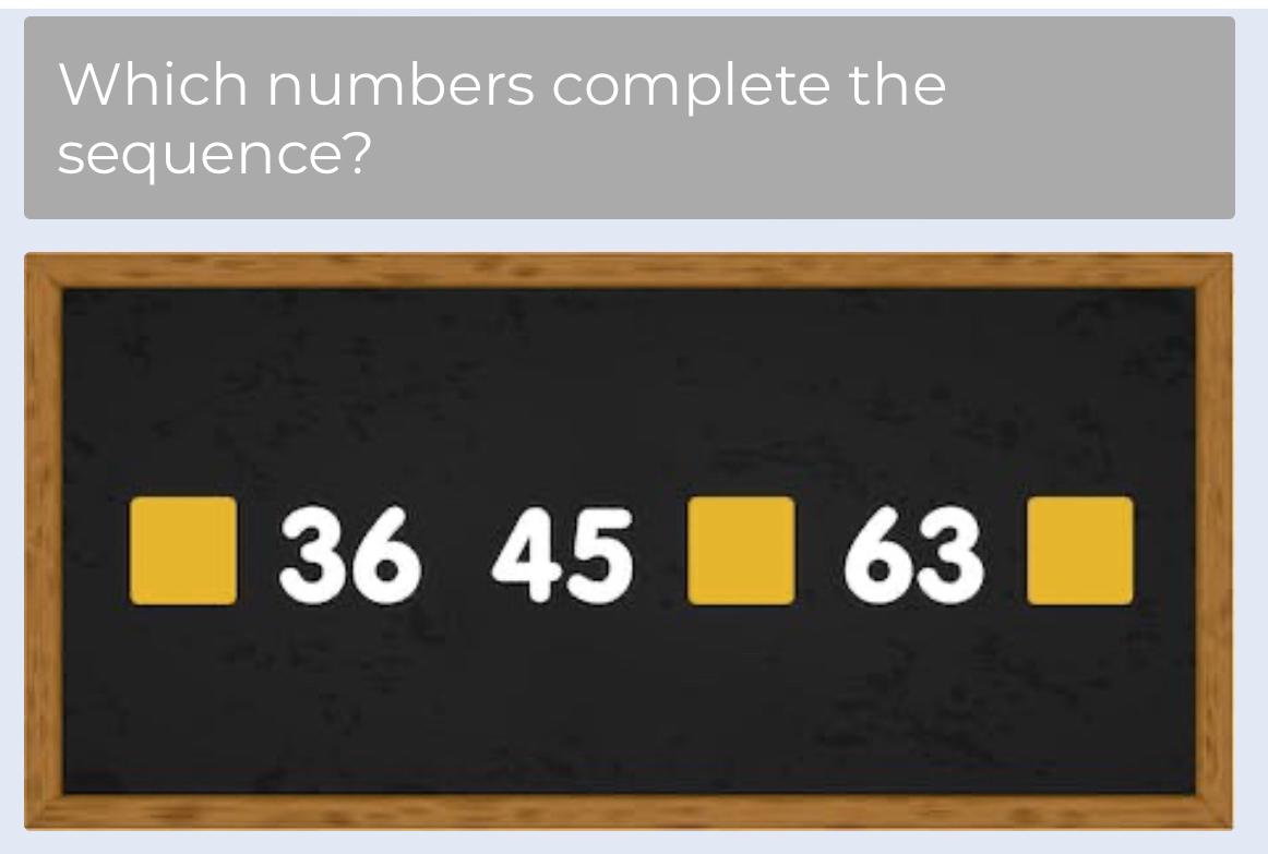 Which numbers complete the sequence? ^circ r=frac ()^I+frac OB)^circ ...