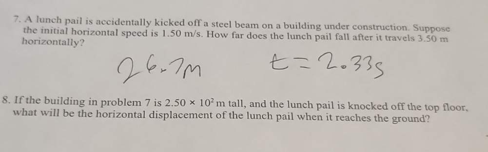 Solved: A lunch pail is accidentally kicked off a steel beam on a ...