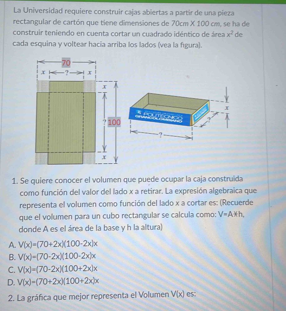 Resuelto:La Universidad requiere construir cajas abiertas a partir de ...