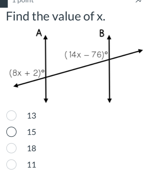 poit
Find the value of x.
13
15
18
11