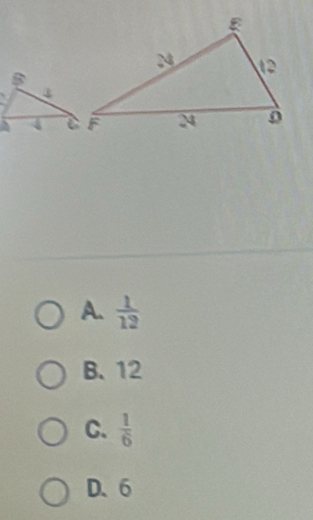 A.  1/12 
B. 12
C.  1/6 
D. 6