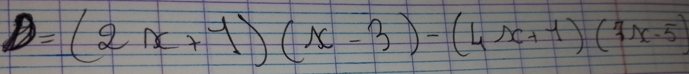 0=(2x+1)(x-3)-(4x+1)(7x-5)