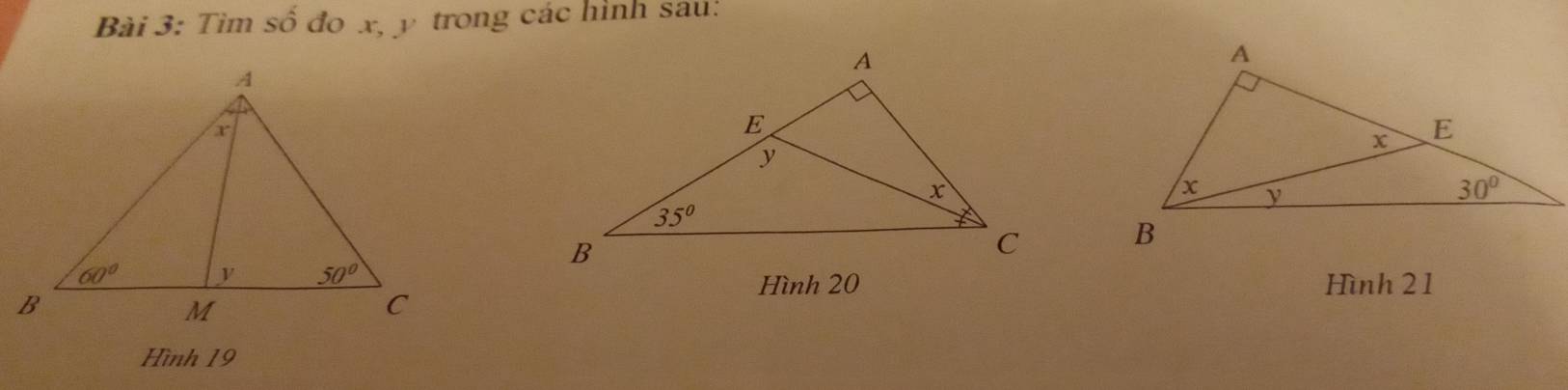 Tìm số đo x, y trong các hình sau:
Hình 21
Hình 20
Hình 19