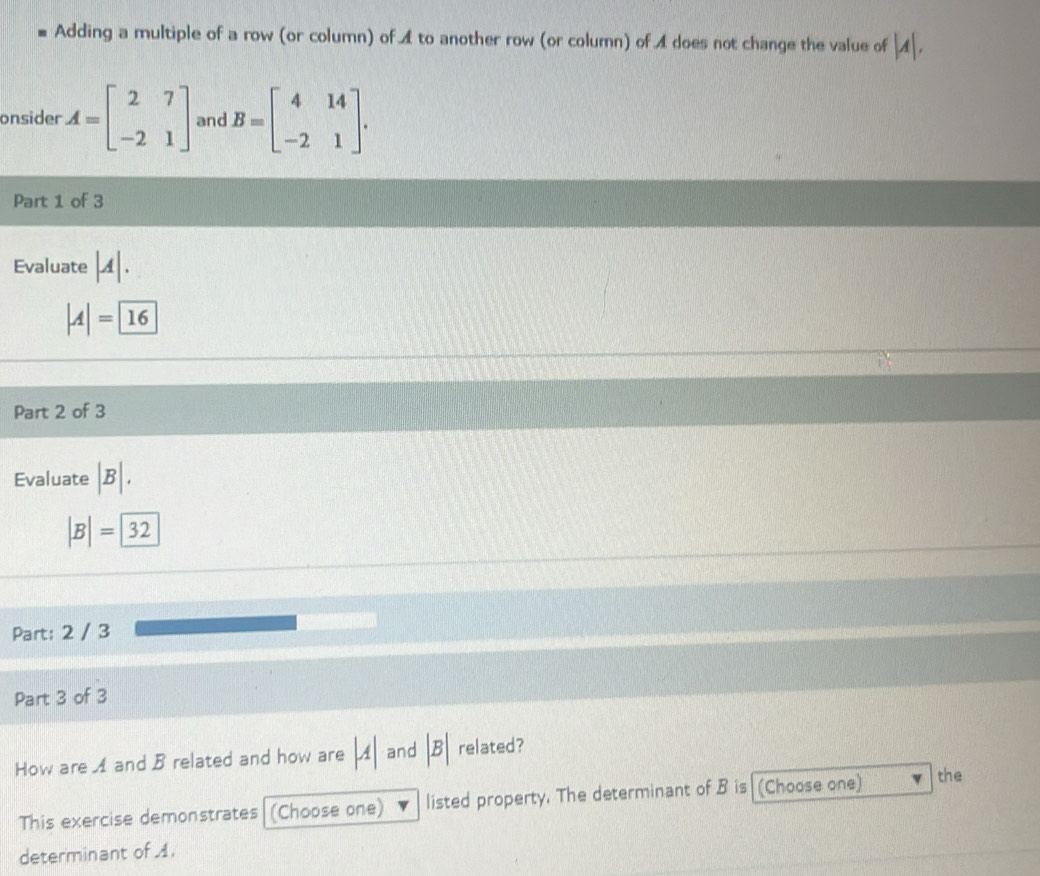 Solved: Adding a multiple of a row (or column) of A to another row (or ...