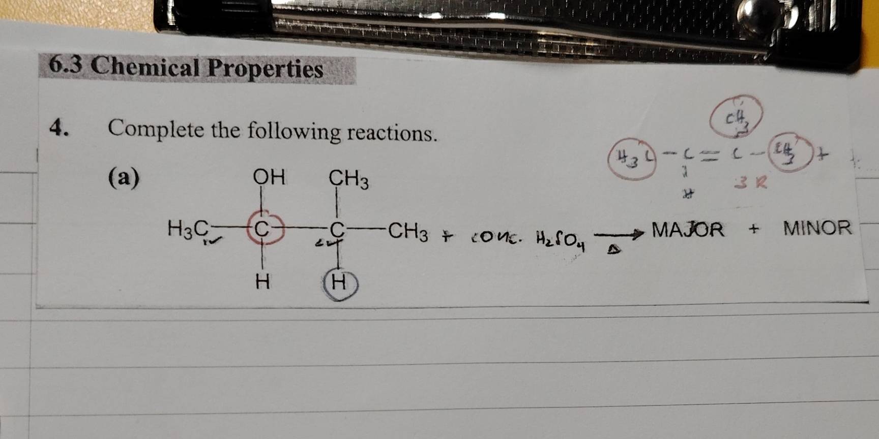 6.3 Chemical Properties
4. Complete the following reactions.
(a)
CO NC. HelOs
MAJOR + MINOR