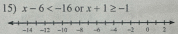 x-6 or x+1≥ -1