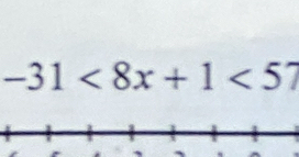 -31<8x+1<57</tex> 
` ` .