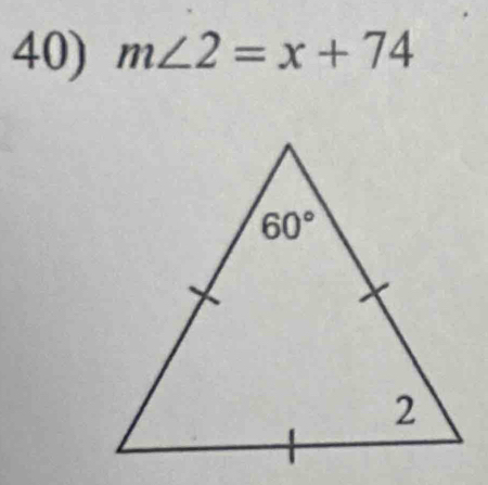 m∠ 2=x+74