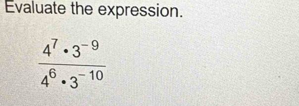 Evaluate the expression.