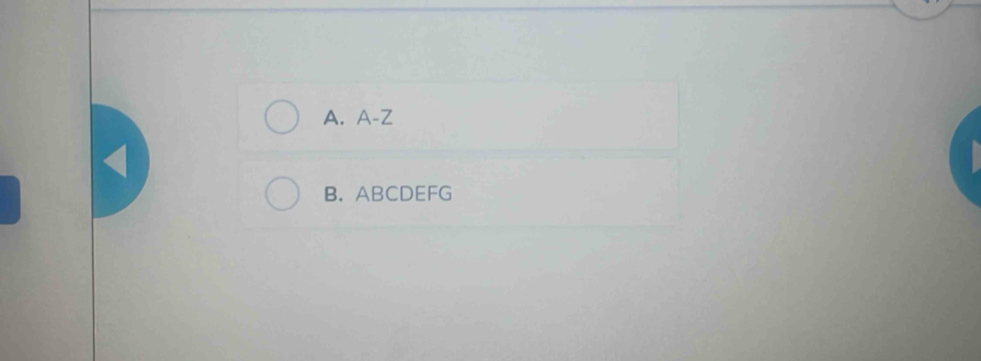 A. A-Z

B. ABCDEFG