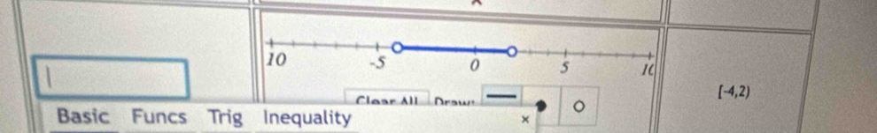 [-4,2)
。 
Basic Funcs Trig Inequality ×