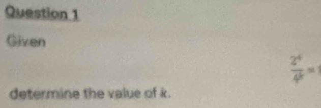 Given 
determine the value of k.