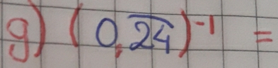 (0,overline 24)^-1=