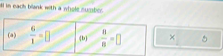 all in each blank with a whole number.
× 5