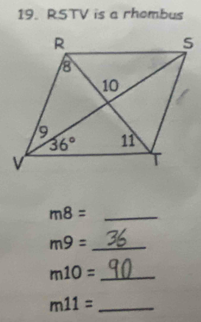 RSTV is a rhombus
m8= _
_ m9=
m10= _
m11= _