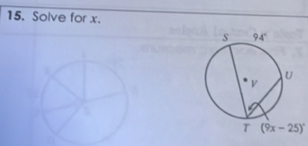 Solve for x.
(9x-25)^circ 