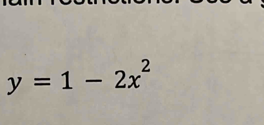 y=1-2x^2