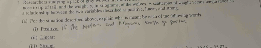 Solved: Researchers studying a pack of gray wolves m nose to tip of ...