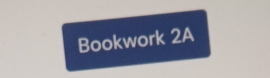 Bookwork 2A