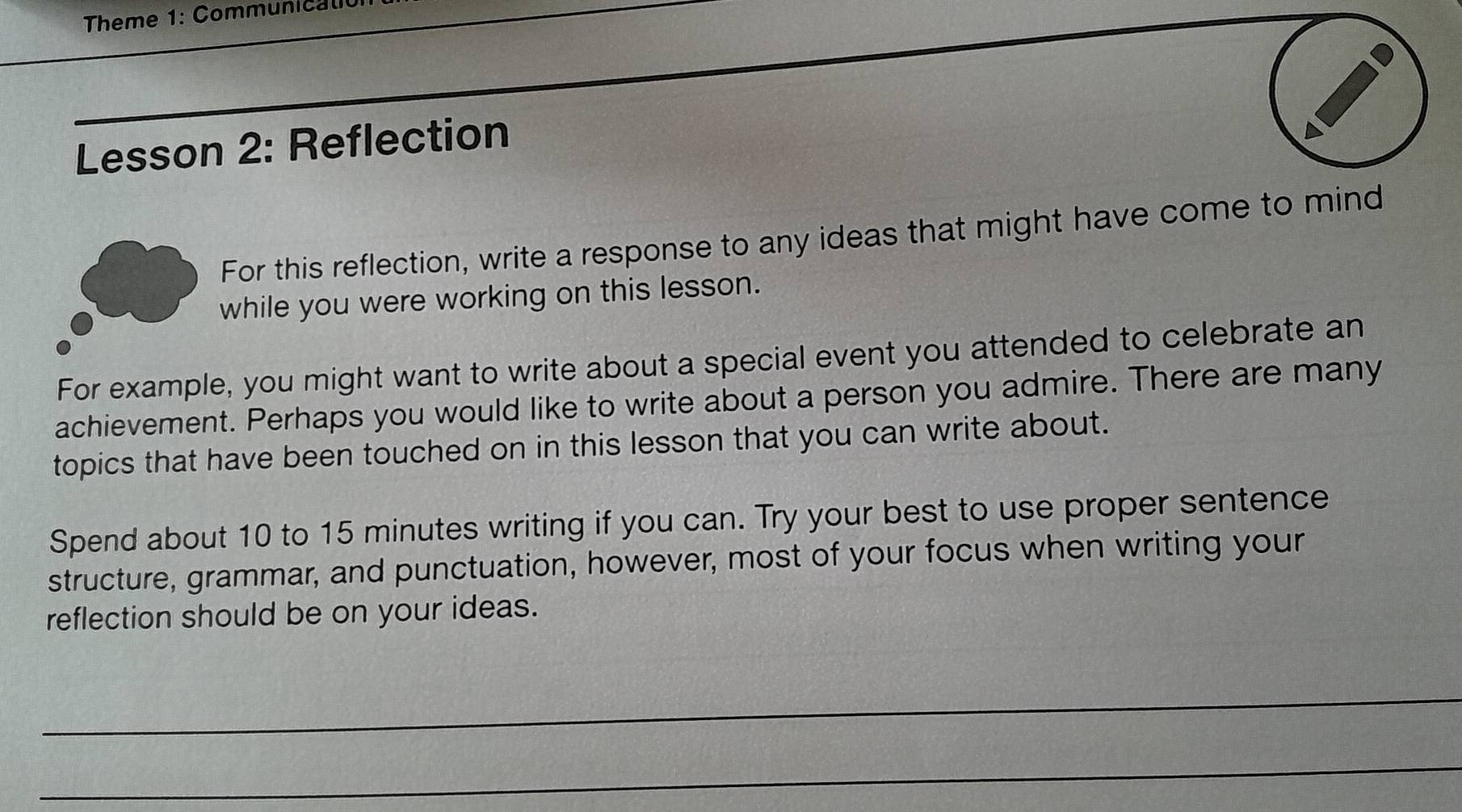 Solved: Theme 1: Communicall Lesson 2: Reflection For this reflection ...