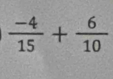  (-4)/15 + 6/10 