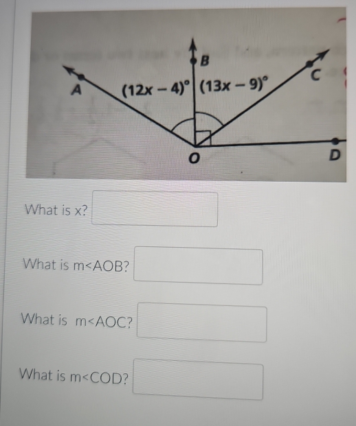 What is x? □
What is m □
What is m □
What is m∠ COD ? □