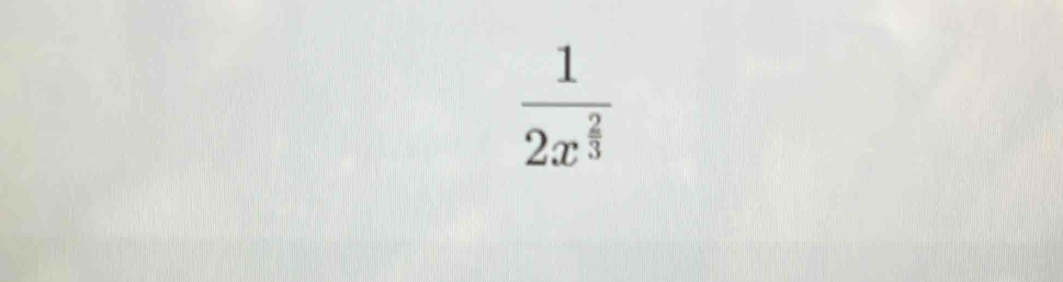 frac 12x^(frac 2)3