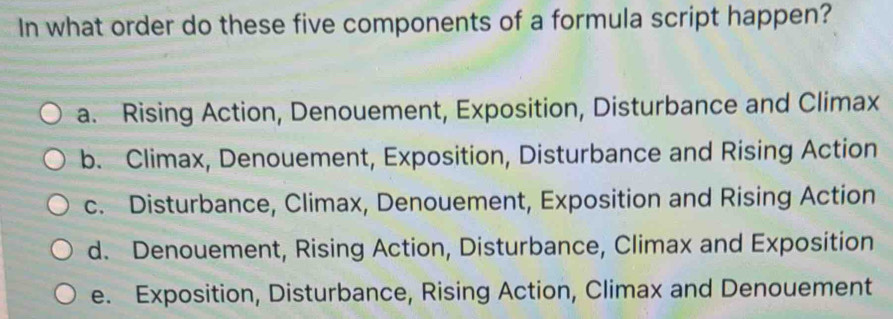 Solved: In what order do these five components of a formula script ...