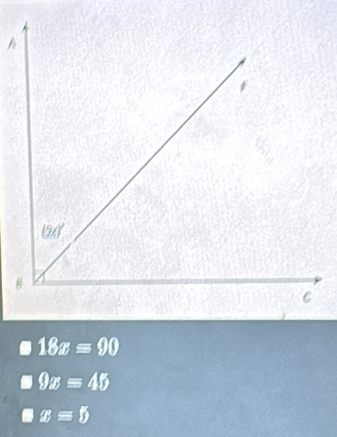 18x=90
9x=45
x=5