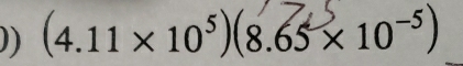 )) (4.11×10³)(8.65 × 10⁻⁵)