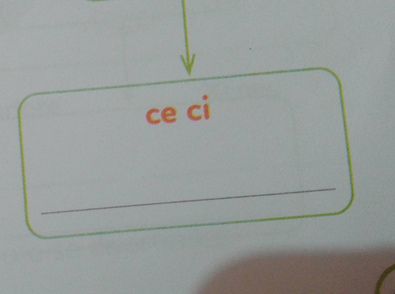 ce ci 
_ 
_