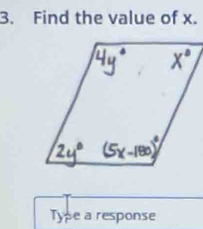 Find the value of x. 
Type a response