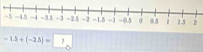 -1.5+(-2.5)= ？