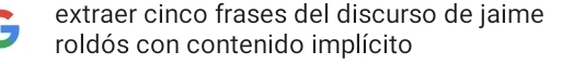 extraer cinco frases del discurso de jaime 
roldós con contenido implícito
