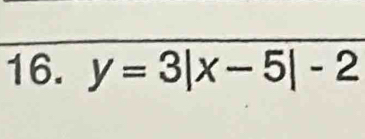 y=3|x-5|-2